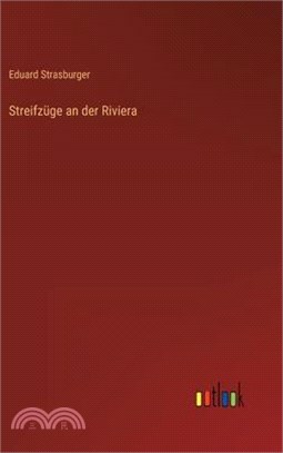 Streifzüge an der Riviera