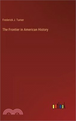 The Frontier in American History