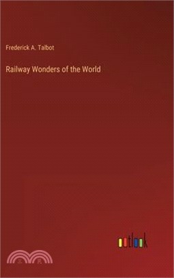 Railway Wonders of the World