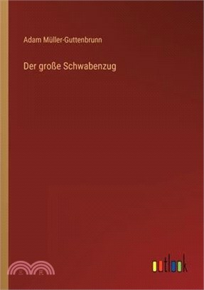 Der große Schwabenzug