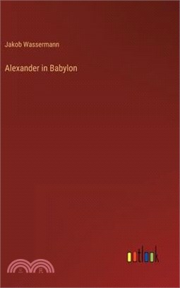 Alexander in Babylon