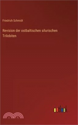 Revision der ostbaltischen silurischen Trilobiten