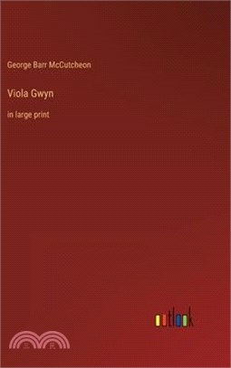 Viola Gwyn: in large print