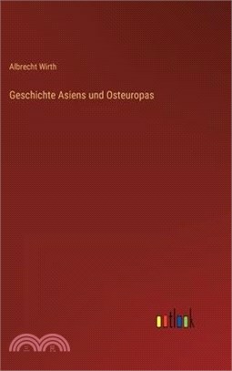 Geschichte Asiens und Osteuropas