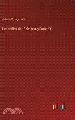 Ueberblick der Bekehrung Europa's