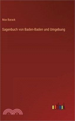 Sagenbuch von Baden-Baden und Umgebung