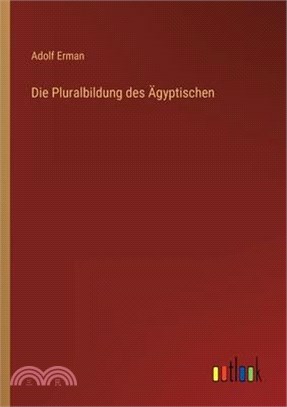 Die Pluralbildung des Ägyptischen