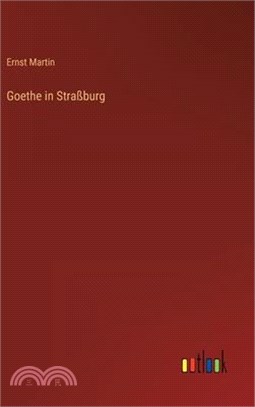 Goethe in Straßburg