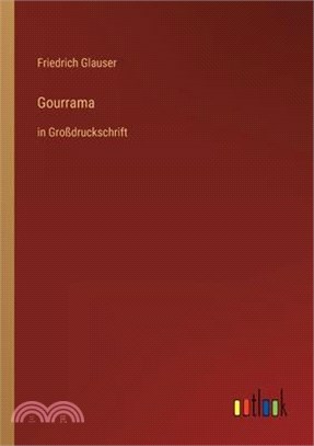 Gourrama: in Großdruckschrift