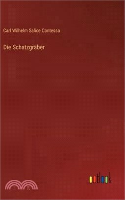 Die Schatzgräber