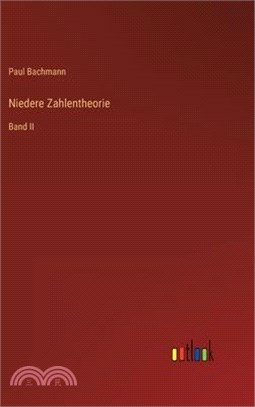 Niedere Zahlentheorie: Band II