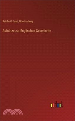 Aufsätze zur Englischen Geschichte