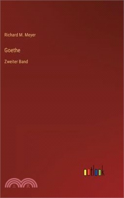 Goethe: Zweiter Band