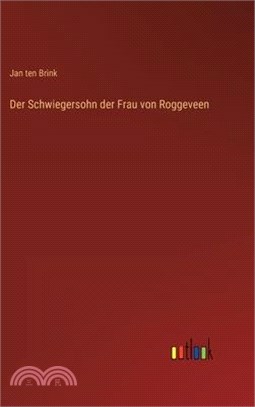 Der Schwiegersohn der Frau von Roggeveen