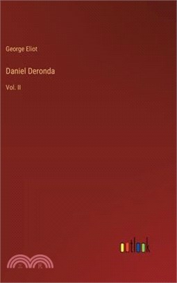 Daniel Deronda: Vol. II