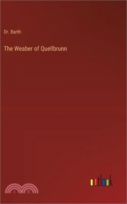 The Weaber of Quellbrunn