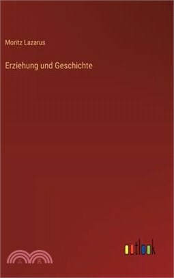 Erziehung und Geschichte
