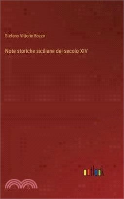 Note storiche siciliane del secolo XIV