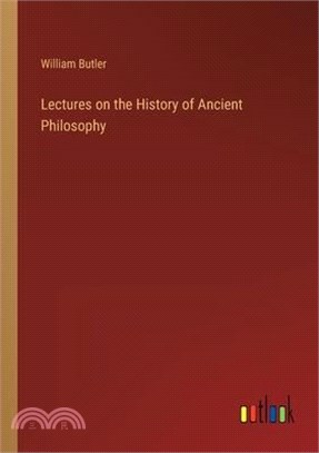 Lectures on the History of Ancient Philosophy