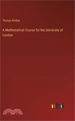A Mathematical Course for the University of London