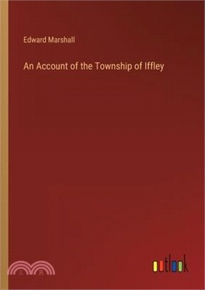 An Account of the Township of Iffley