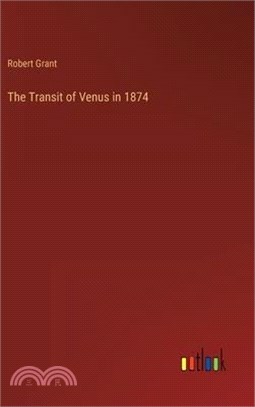 The Transit of Venus in 1874