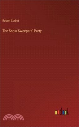 The Snow-Sweepers' Party