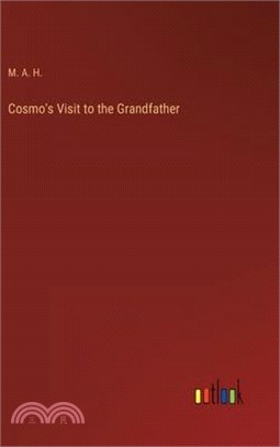 Cosmo's Visit to the Grandfather