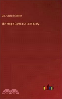 The Magic Cameo: A Love Story