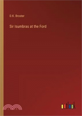 Sir Isumbras at the Ford