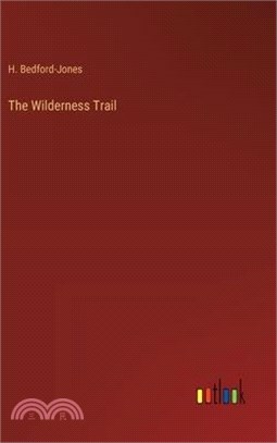 The Wilderness Trail