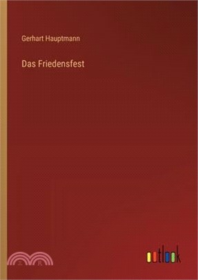 Das Friedensfest