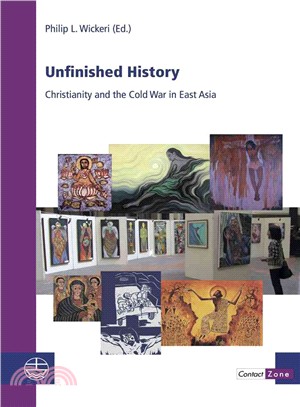 Unfinished History ― Christianity and the Cold War in East Asia