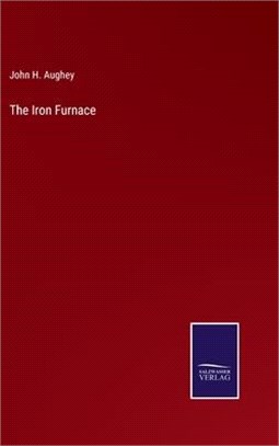 The Iron Furnace