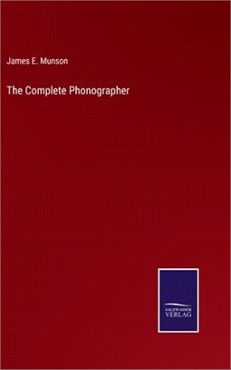 The Complete Phonographer