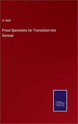 Prose Specimens for Translation into German