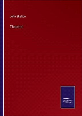 Thalatta!