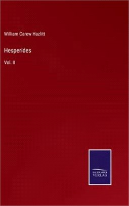 Hesperides: Vol. II