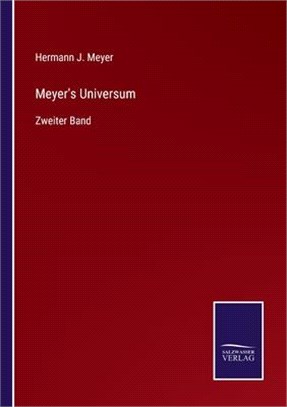 Meyer's Universum: Zweiter Band