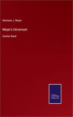 Meyer's Universum: Zweiter Band