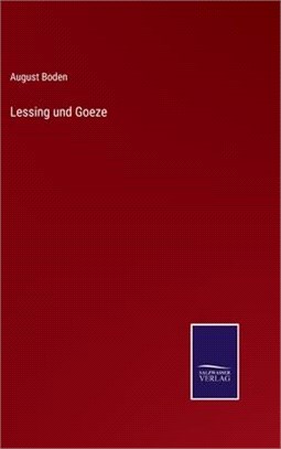 Lessing und Goeze