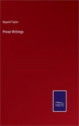 Prose Writings