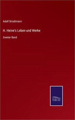 H. Heine's Leben und Werke: Zweiter Band