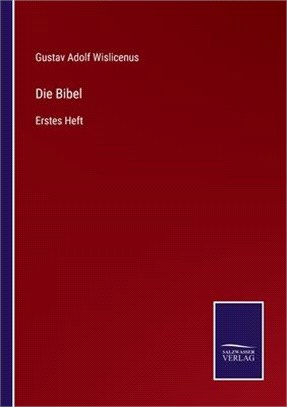 Die Bibel: Erstes Heft