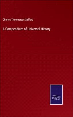 A Compendium of Universal History