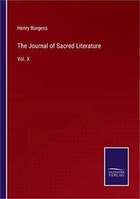 The Journal of Sacred Literature: Vol. X