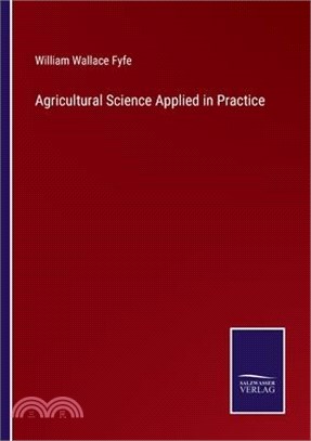 Agricultural Science Applied in Practice