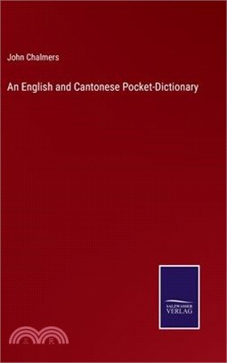 An English and Cantonese Pocket-Dictionary