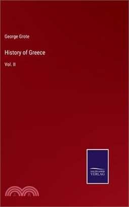 History of Greece: Vol. II