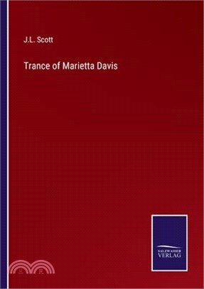 Trance of Marietta Davis